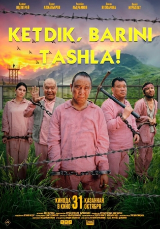 Ketdik, barini tashla! Qozog'iston Komediya filmi Uzbek tilida 2024 O'zbekcha tarjima kino Full HD skachat