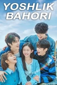 Yoshlik bahori 1-3-4-5-6-7-8-9-10-11-12-13-14-16 qism Uzbek tilida Koreya seriali Barcha qismlar 2025 O'zbekcha tarjima kino HD skachat