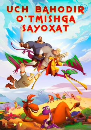 Uch bahodir va o'tmishga sayohat Multfilm uzbek tilida 2023 O'zbekcha tarjima kino Full HD skachat