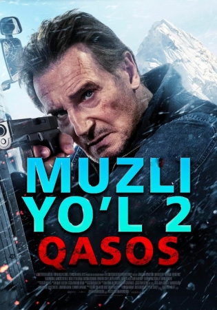 Muzli yo'l 2: Qasos / Muzli poyga 2 / Muz ishtiyoqi 2 Premyera Uzbek tilida 2025 O'zbekcha tarjima kino HD skachat