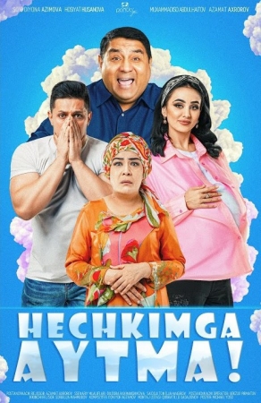 HECH KIMGA AYTMA Uzbek kino Toliq Milliy film 2025 HD skachat