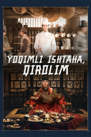 Yoqimli ishtaha qirolim Zolimning bosh oshpazi yangi koreys serial barcha qismlari uzbek o'zbek tilida