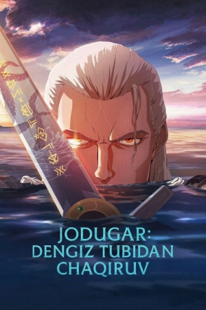 Jodugar : Dengiz tubidan chaqiruv (2025, Multfilm) Uzbek tilida tarjima